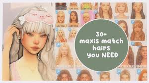 30 best maxis match hairs you need