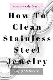 It's a good question, but i don't think you'll run into any problems with this. Top 3 Methods For How To Clean Stainless Steel Jewelry Sincerely Silver