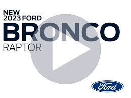 new 2023 ford bronco raptor 4 door in
