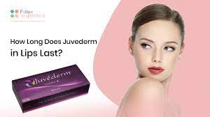 how long does juvederm in lips last