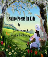 nature poems for kids ebook by worlds