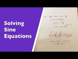 How To Solve A Simple Sine Equation In