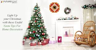 According to vastu shastra, the main door of a home is not only the entry point for the family but also for energy. Light Up Your Christmas With These Useful Vastu Tips For Home Decoration Future Point