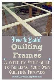 The dream fabric frame, your key to unlocking the true potential of your advanced brother sewing and quilting machines. Diy Quilting Frames Adventures Of A Diy Mom