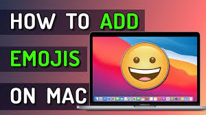 how to add emojis on mac the easy