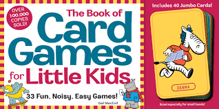 The Book Of Card Games For Little Kids Gail Maccoll