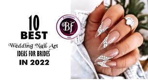 Best Wedding Nail Art Ideas For Brides