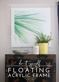 Diy Floating Acrylic Frame The Homes