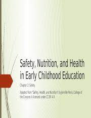 ch 2 safety health and nutrition in