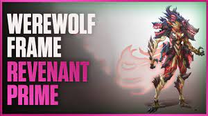 Warframe: CrossPlay Went Live, Revenant Prime, Werewolf Frame, Self Damage  returning? Devstream 164 - YouTube