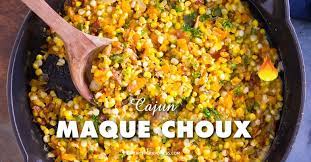 cajun corn maque choux recipe chili