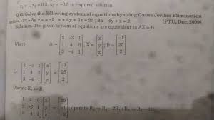 Equations By Using Gauss Jordan Elimin