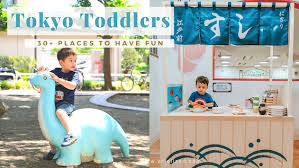 spots in and around tokyo for toddlers