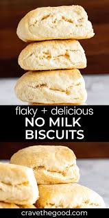 homemade biscuits easy no milk recipe