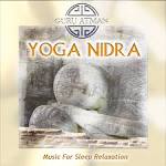Yoga Nidra: Music For Sleep Relaxation album by Guru Atman