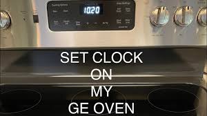 set clock on the ge oven stove range