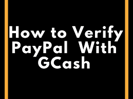 How to fully verified in gcash using borrowed id. How To Verify Your Paypal Account Using A Gcash Mastercard Toughnickel