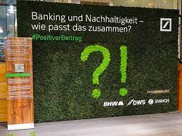 (31) war über die anweisung seines arbeitgebers entsetzt foto: Bank Und Nachhaltigkeit Kann Das Zusammenpassen Deutsche Bank