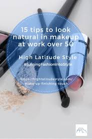 15 tips to look natural in makeup at