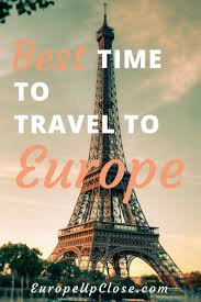 the best time to travel to europe