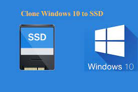 clone windows 10 to ssd without