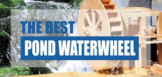 The Best Pond Water Wheel 2022 Top