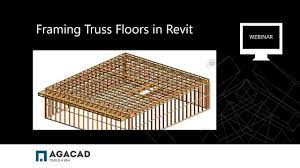 framing truss floors in revit you