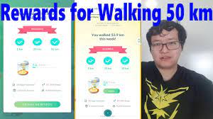 What are the Rewards for Walking 50 km on Pokemon GO - YouTube