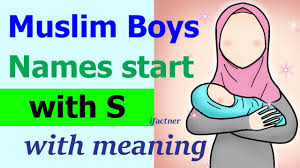 muslim boy names s letter modern
