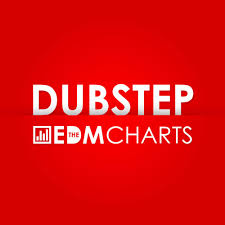 Dubstep Top 100 The Edm Charts