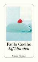 Zitate aus dem Buch Elf Minuten (Paulo Coelho) | Zitate berühmter Personen