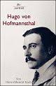 Hans-Albrecht Koch: Hugo von Hofmannsthal. Originalausgabe