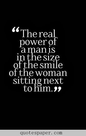 The Real Power Of A Man Love Quotes Men Love Quotes Real Love Quotes Life Quotes