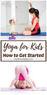 yoga for kids everything you need to