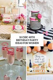 40th birthday party ideas for women