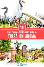 15 fun things to do in tulsa with kids