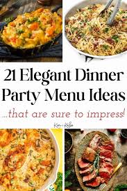 21 elegant dinner party menu ideas