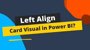 how to align single value card visual