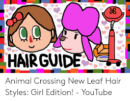 But what if you're not sure how to being this new adventure? Hairguide Animal Crossing New Leaf Hair Styles Girl Edition Youtube Youtube Com Meme On Me Me