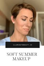 soft summer makeup illuminate beauty
