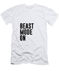 Gym devotion offers fun, comfortable, and stylish men's fitness tee shirts with motivational quotes at affordable prices. Beast Mode On Gym Quotes 1 Minimalist Print Typography Quote Poster T Shirt For Sale By Studio Grafiikka