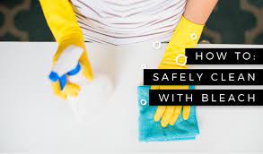 how to safely clean with bleach the
