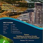 BOTSWANA'S 2ND BUILT ENVIRONMENT CONFERENCE & EXPO