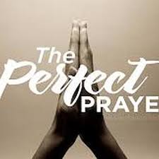 what is the perfect prayer hubpages