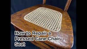 how to remove a pressed cane seat you