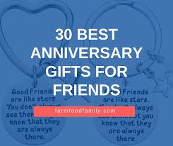 30 best anniversary gifts for friends