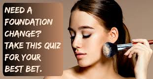 what foundation should i use quiz