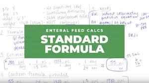 enteral feed calculations standard