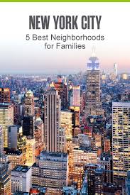 best neighborhoods in nyc for families