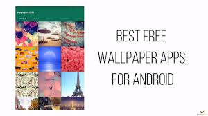 10 best free wallpaper apps for android